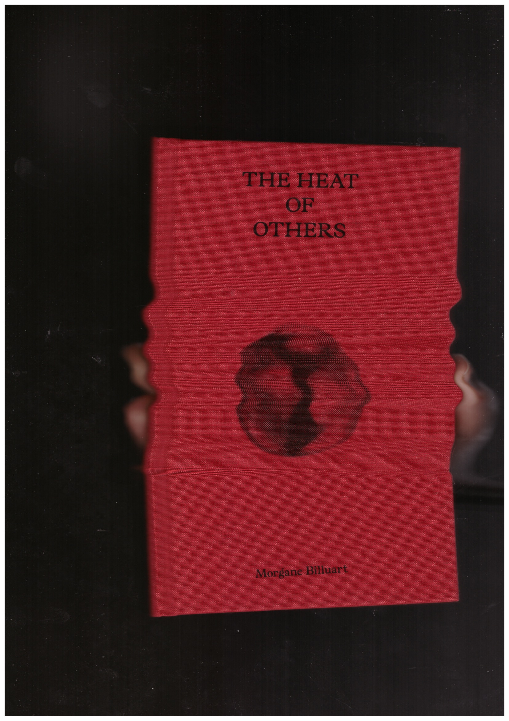 BILLUART, Morgane - The Heat of Others